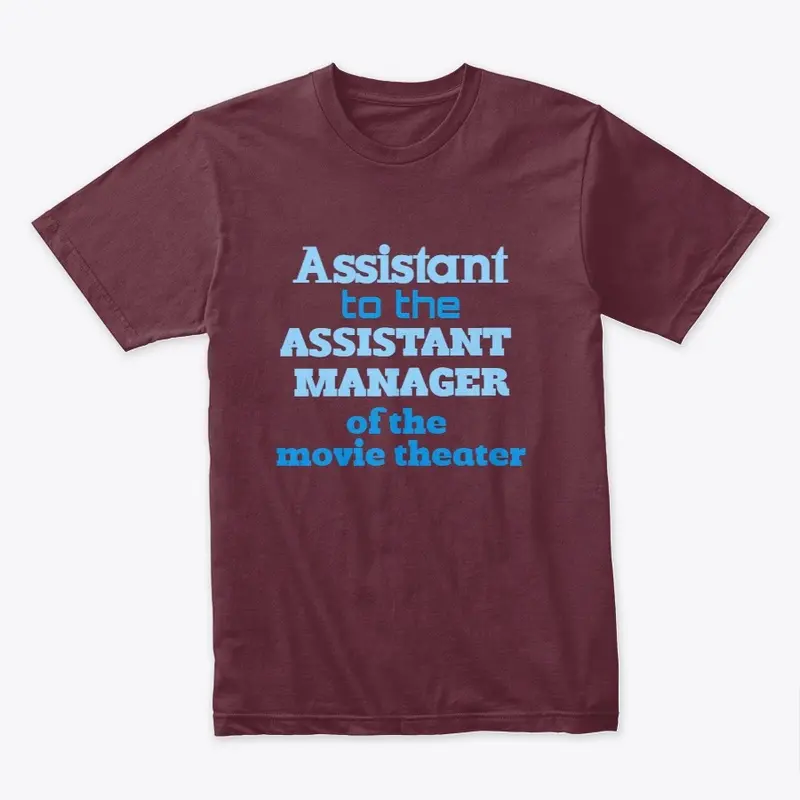 Assistant to the Assistant Manager